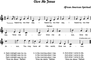 Give Me Jesus - Beth's Notes