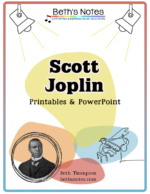 Scott Joplin Printables & PowerPoint