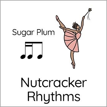 Nutcracker Rhythms - Beth's Notes Songs + Resources