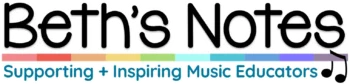 Beth's Notes Songs & Resources