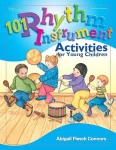 101 Rhythm Instruments Activities