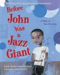 Before-John-was-a-Jazz-Giant