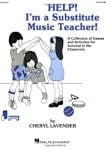 Help I'm a Sub Music Teacher book