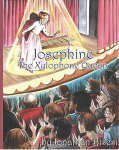 Josephine xylophone queen book