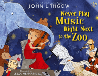 Never Play Music Right Next to Zoo book