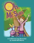Oh, Mr. Sun