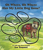 Oh Where Has My Little Dog Gone book