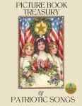 Picture Book Treasure of Patriotic Songs
