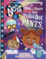 Sing and Dance in Your Polka-Dot Pants book