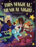This Magical, Musical Night book