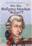 Who Was Wolfgang Amadeus Mozart book